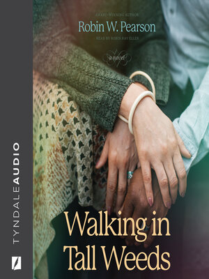 cover image of Walking in Tall Weeds